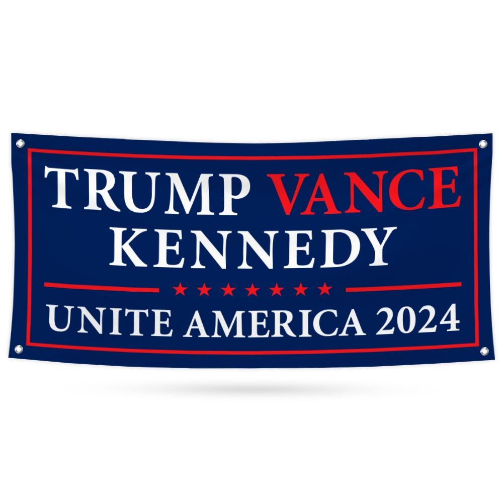 Trump Vance Kennedy 2024 Banner Sign, 13 Oz Heavy Duty Waterproof Trump For President 2024, Unite America Vinyl Banner with Metal Grommets