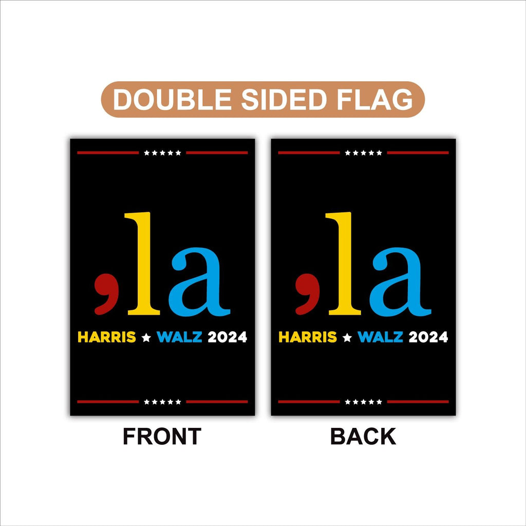 Comma La, Kamala Harris 2024 Garden Flag - 12x18 Inch Double Sided, Childless Cat Ladies, Harris For President Flag, Madam President Flag