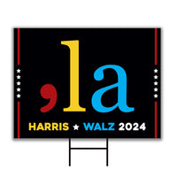 Comma La Kamala Harris 2024 Yard Sign - Coroplast Harris For President 2024 Lawn Sign, Election 2024, Harris Walz Signs with Metal H-Stake