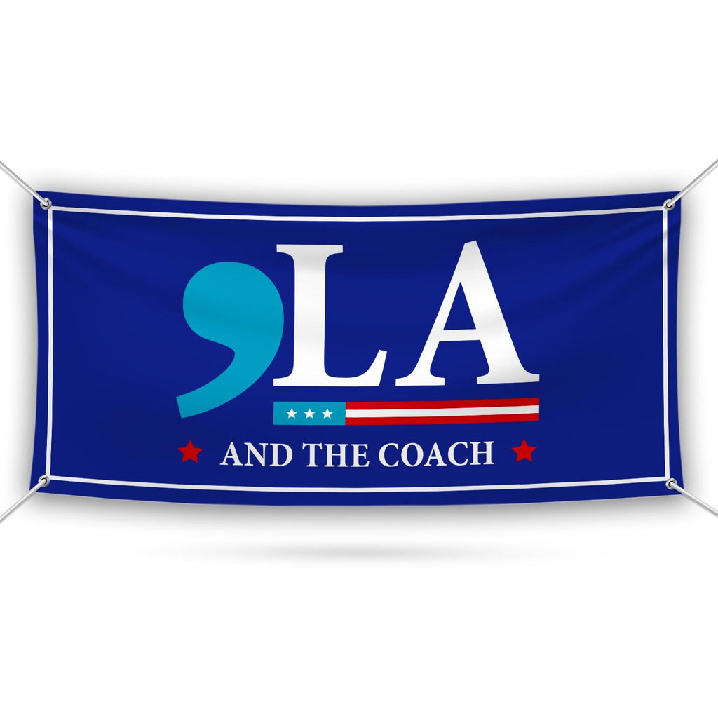 Comma La, Harris Walz 2024 Banner Sign, 13 Oz Kamala Harris For President 2024, Election President 2024 Vinyl Banner with Metal Grommets