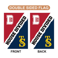 Custom House Divided Garden Flag - 12x18 Inch Double Sided, Hockey, Basketball, Baseball, Football, Any League, College, Team Rivalry Flag