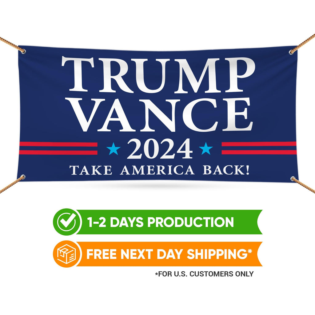 Trump Vance 2024 Banner Sign, 13 Oz Heavy Duty Waterproof Trump For President 2024, Take American Back Vinyl Banner with Metal Grommets