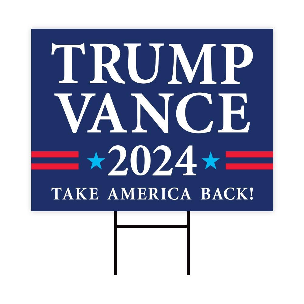 Trump Vance 2024 Yard Sign - Coroplast American Flag Donald Trump For President 2024, Take America Back Yard Sign with Metal H-Stake