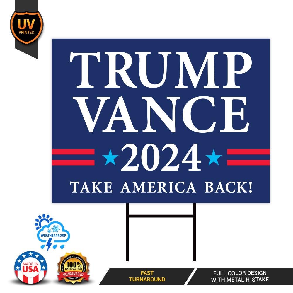 Trump Vance 2024 Yard Sign - Coroplast American Flag Donald Trump For President 2024, Take America Back Yard Sign with Metal H-Stake