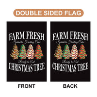 Farm Fresh Christmas Garden Flag - 12x18 Inch Double Sided, Christmas Tree Cake Flag, Holiday Winter Xmas Tree, Merry Christmas Welcome Flag