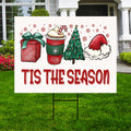 Tis The Season Yard Sign - Coroplast Christmas Lawn Sign, Holiday, Winter,  Xmas Tree, Merry Christmas Welcome Yard Sign with Metal H-Stake
