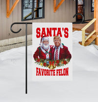 Santa’s Favorite Felon Garden Flag - 12x18 Inch Double Sided, Trump Vance 2024 Flag, Trump Christmas Flag, Trump 2024 Christmas Flag