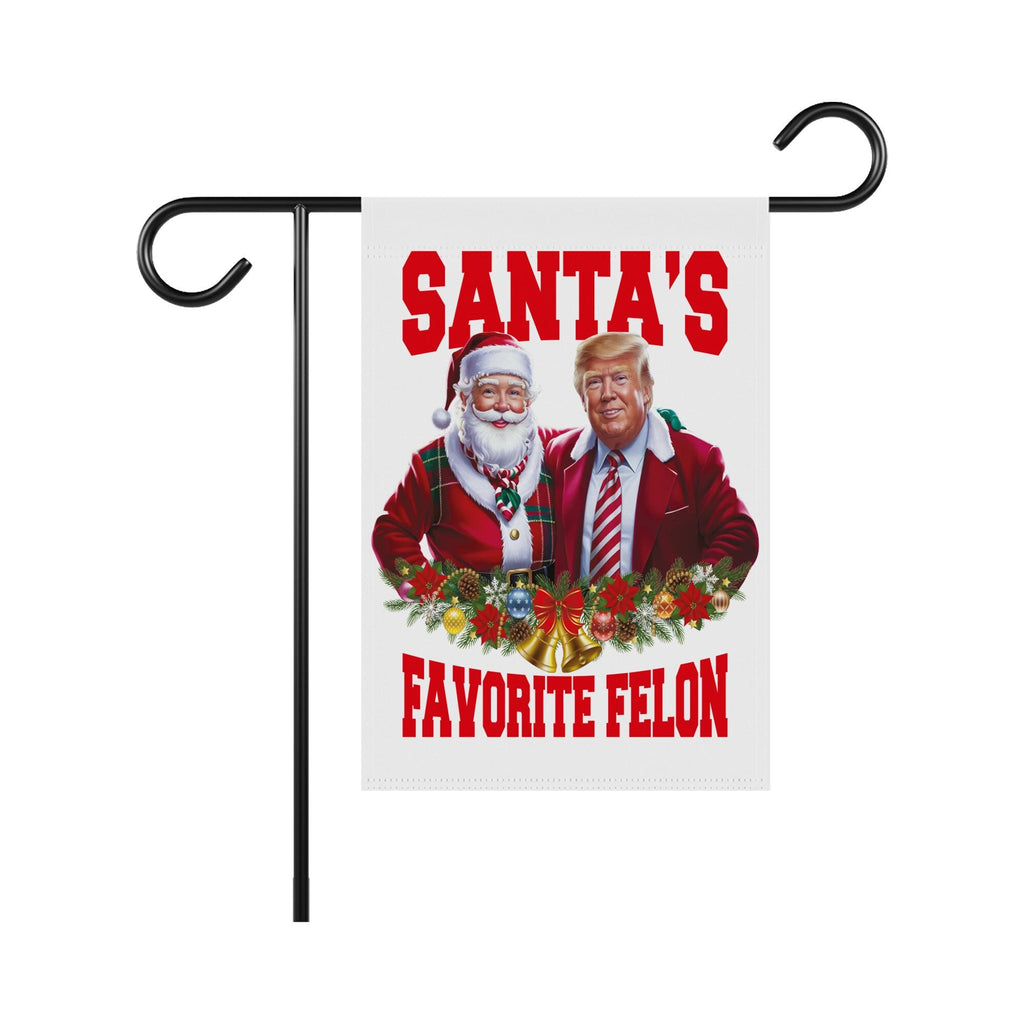 Santa’s Favorite Felon Garden Flag - 12x18 Inch Double Sided, Trump Vance 2024 Flag, Trump Christmas Flag, Trump 2024 Christmas Flag