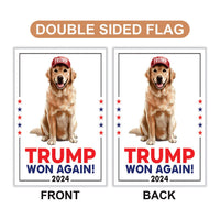 Trump Golden Retriever Garden Flag - 12x18 Inch Double Sided, Trump Won Again Flag, Make America Great Again Flag, Trump Republican Flag
