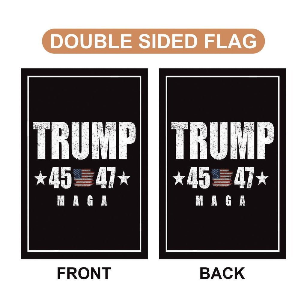 Trump 45-47 Garden Flag - 12x18 Inch Double Sided, Trump Won Again Flag, Donald Trump MAGA Flag, Trump 2024, Make America Great Again Flag