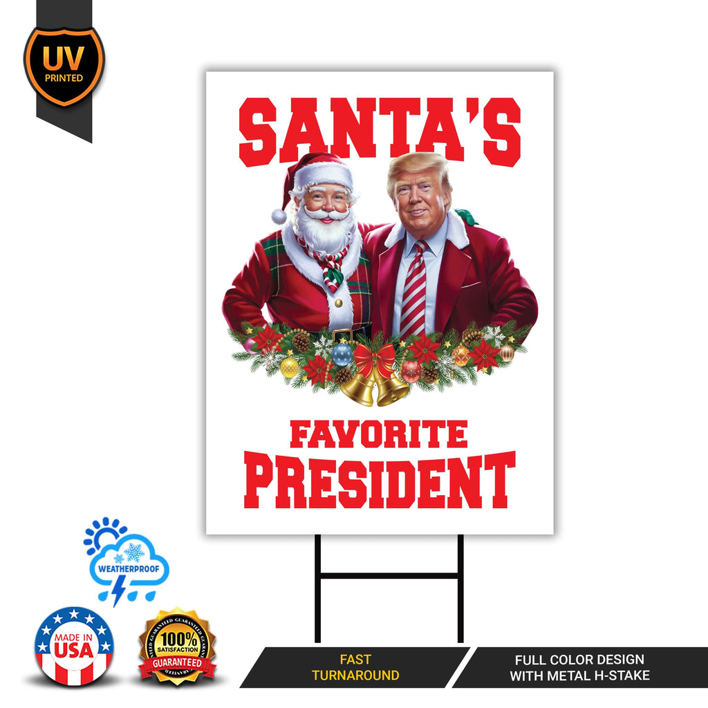 Santa's Favorite President Yard Sign - Trump Santa Claus Christmas Lawn Sign, Trump Make America Great Again Yard Sign with Metal H-Stake