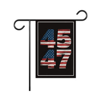 Trump 45-47 Garden Flag - 12x18 Inch Double Sided, Trump Won Again Flag, Donald Trump MAGA Flag, Trump 2024, Make America Great Again Flag