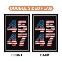 Trump 45-47 Garden Flag - 12x18 Inch Double Sided, Trump Won Again Flag, Donald Trump MAGA Flag, Trump 2024, Make America Great Again Flag