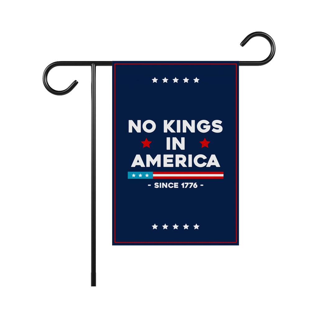 No Kings In America Garden Flag, 12x18 Inch Double Sided, Resist Hate Flag