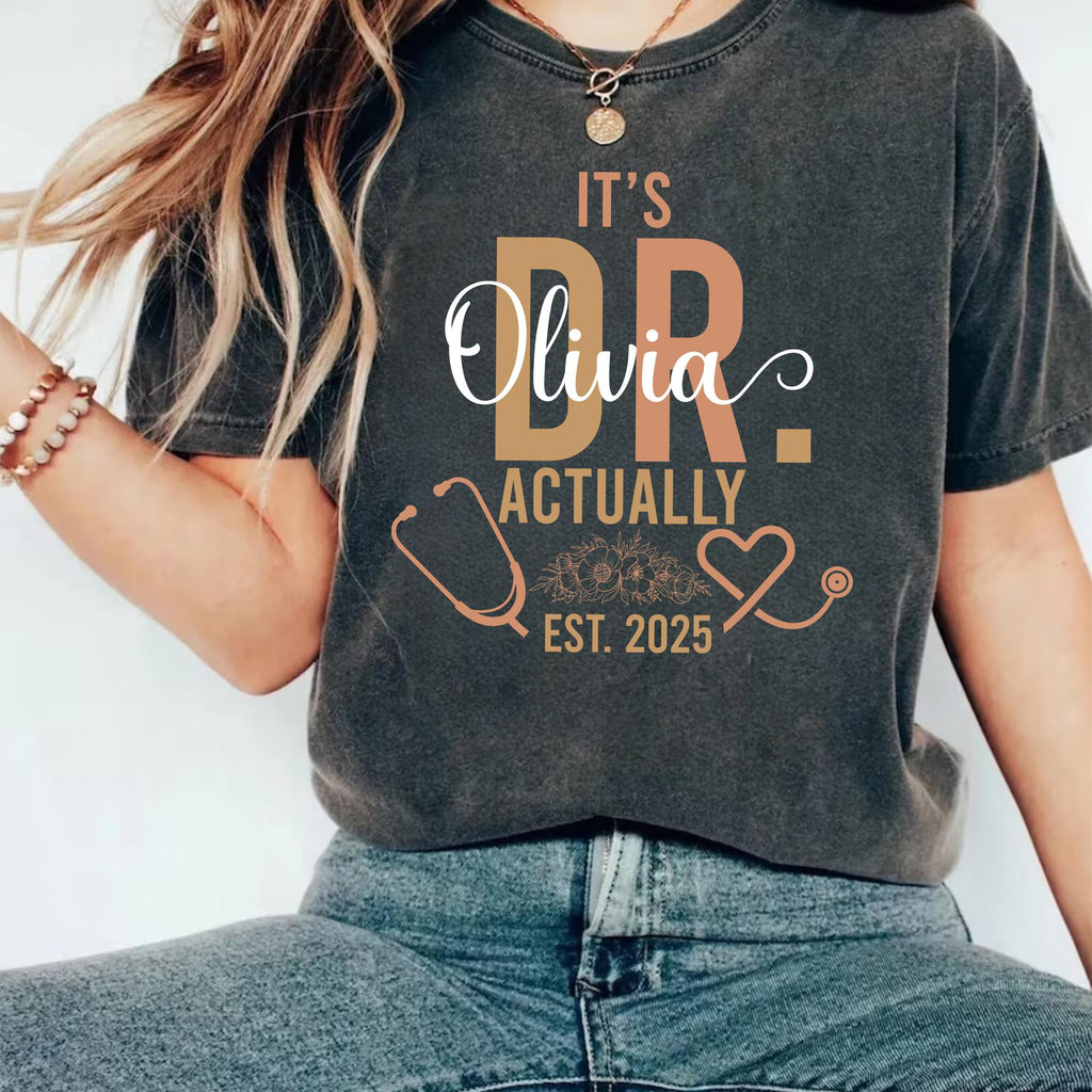 It’s Dr. Actually Short Sleeve T-Shirt
