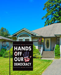 Hands Off Our Democracy Garden Flag, Double Sided, Resist Hate Flag, Anti-Trump Flag, Women's Rights, Resist Racism, Resist Fascism Flag
