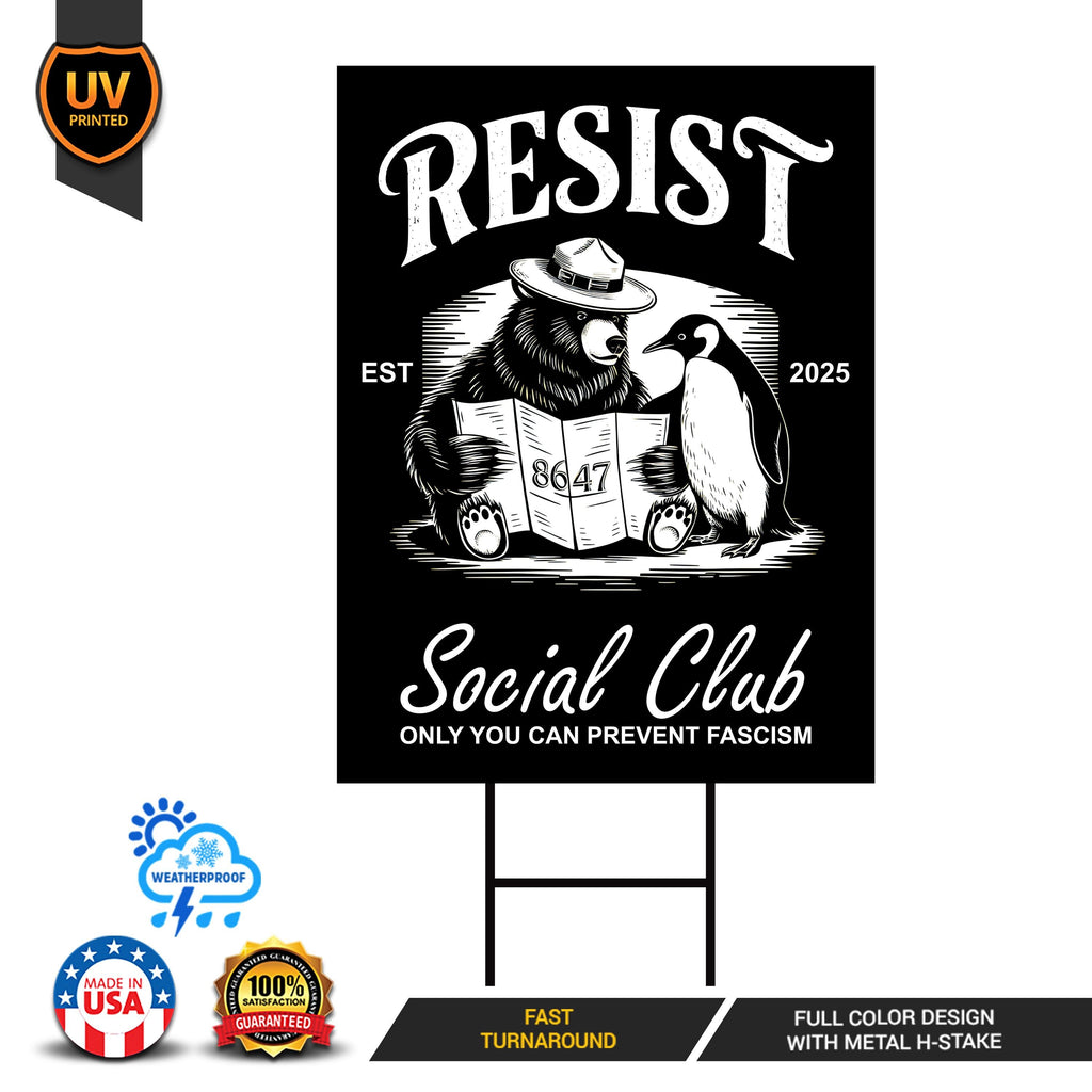 Bears Penguins RESIST Yard Sign - Resist Hate Lawn Sign, Anti-Trump Sign, Resist Racism, Resist Fascism Yard Sign with Metal H-Stake