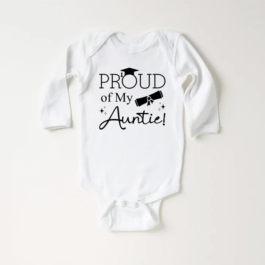 Proud of My Auntie Baby Shirt, Bodysuit, Toddler Sweatshirt - Graduation Gift for Aunt, Pregnancy Reveal, Cute Baby Shower Bestie Gift