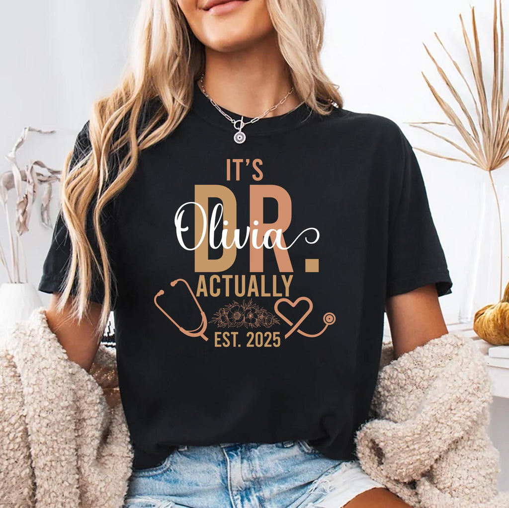 It’s Dr. Actually Short Sleeve T-Shirt