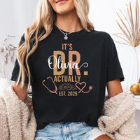 It’s Dr. Actually Short Sleeve T-Shirt