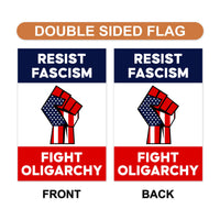Resist Fascism Fight Oligarchy Garden Flag, 12x18 Inch Double Sided, Resist Hate, Anti-Trump Flag, Resist Racism Flag, Resist Fascism Flag