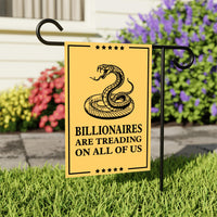 Billionaires are Treading on All of Us Garden Flag, Double Sided, Resist Hate, Anti-Trump Flag, Resist Racism Flag, Resist Fascism Flag