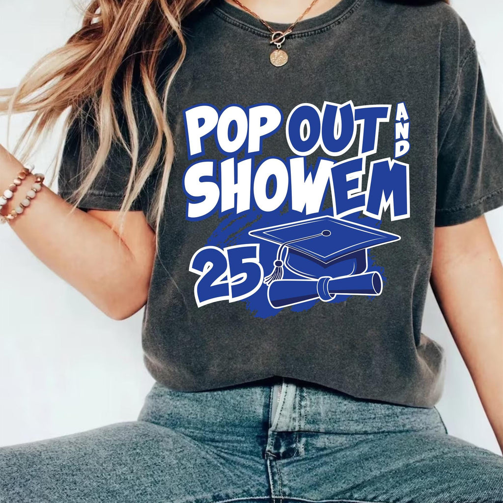 Senior 25 Pop Out and Show 'Em Short Sleeve T-Shirt