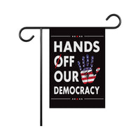 Hands Off Our Democracy Garden Flag, Double Sided, Resist Hate Flag, Anti-Trump Flag, Women's Rights, Resist Racism, Resist Fascism Flag