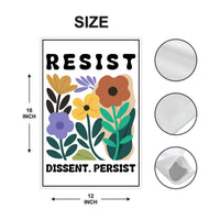 Resist Dissent Persist Garden Flag, Double Sided, Resistance Resist Hate, Anti-Trump, Resist Racism, Resist Fascism Flag