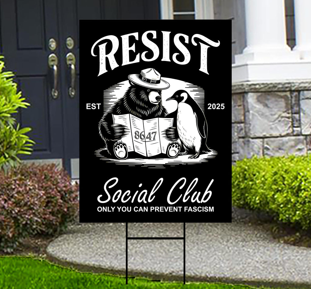 Bears Penguins RESIST Yard Sign - Resist Hate Lawn Sign, Anti-Trump Sign, Resist Racism, Resist Fascism Yard Sign with Metal H-Stake