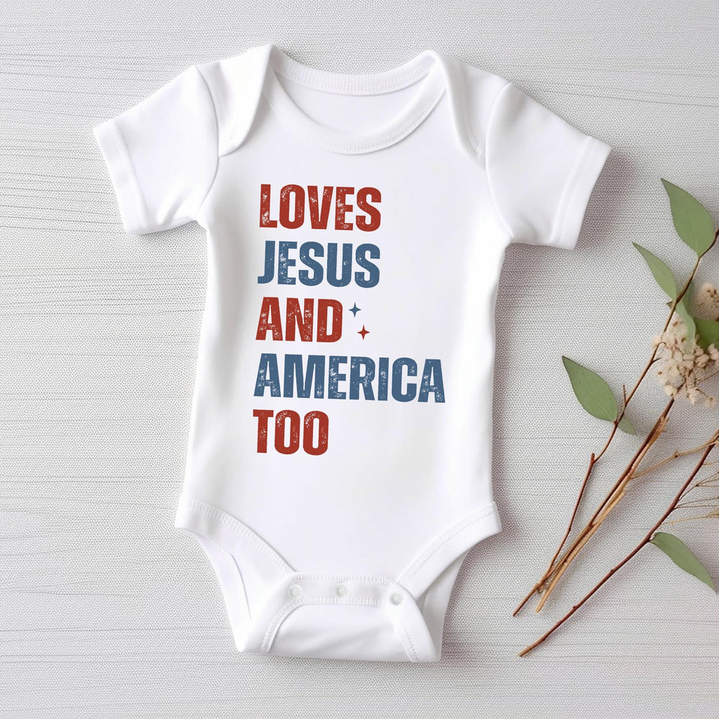 Loves Jesus and America Too Onesie, Baby Bodysuit, Baby Shirt, Toddler Sweatshirt - Patriotic Religious Outfit, Christian Baby Gift USA