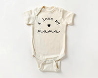 I Love My Mama Baby Shirt, Onesie, Baby Bodysuit, Toddler Sweatshirt - Vintage Baby Outfit, Mama and Baby Gift, Retro Mother’s Day Clothes