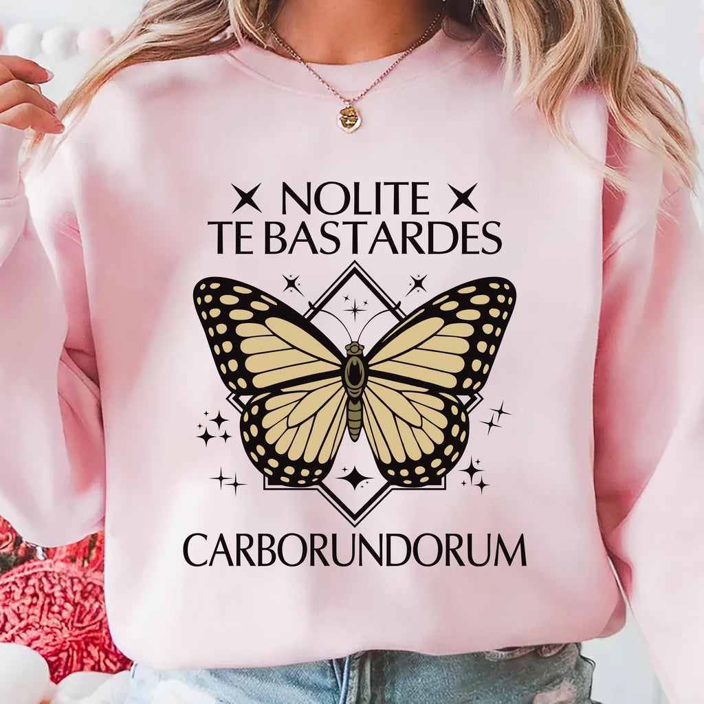Nolite Te Bastardes Carborundorum Hoodie