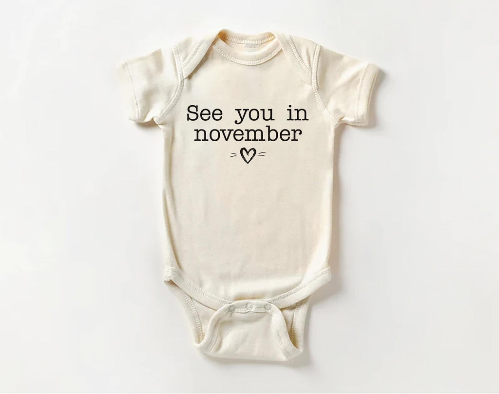 See You in November Onesie, Baby Bodysuit, Baby Shirt, Toddler Sweatshirt - Simple Pregnancy Reveal, Baby Announcement Outfit for Fall Baby