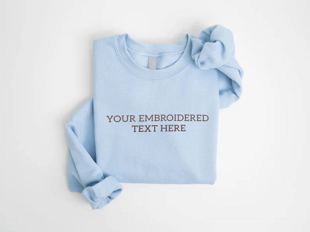 Personalized Embroidered Sweatshirt