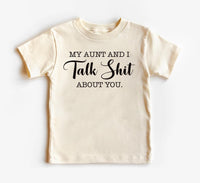 My Aunt and I Talk Shit Onesie, Baby Bodysuit, Baby Shirt, Toddler Sweatshirt - Funny Aunt Baby Outfit, Sarcastic Gift for Cool Aunt & Baby