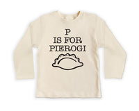 P Is For Pierogi Onesie, Baby Bodysuit, Baby Shirt, Toddler Sweatshirt - Funny Retro Polish Baby Outfit, Pierogi Gift, Foodie Baby Clothes