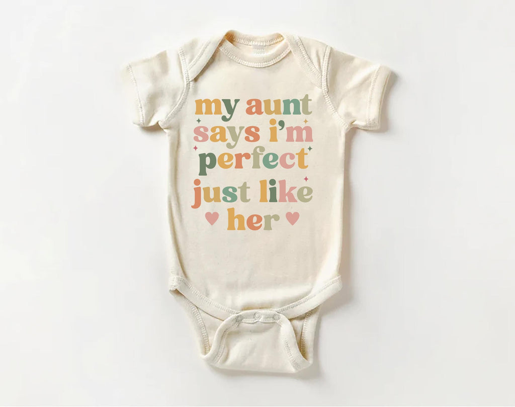 My Aunt Says I'm Perfect Onesie, Baby Bodysuit, Baby Shirt, Toddler Sweatshirt - Auntie's Bestie Boho Outfit, Baby Gift, Auntie's Favorite