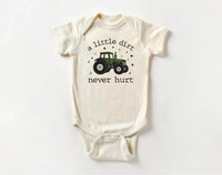 A Little Dirt Never Hurt Onesie, Baby Bodysuit, Baby Shirt, Toddler Sweatshirt - Trendy Farm Tractor Boys Outfit, Cute Country Boy Gift Idea