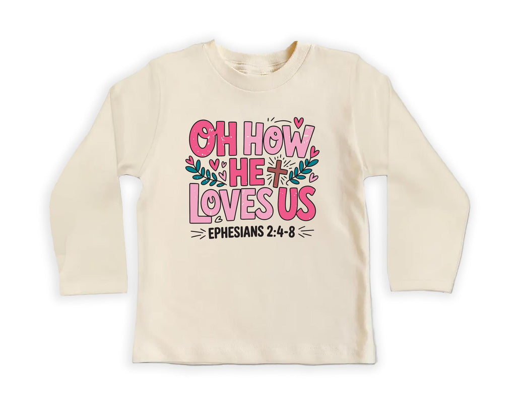 Oh How He Loves Us Onesie, Baby Bodysuit, Baby Shirt, Toddler Sweatshirt, Boho Religious Baby Outfit, Ephesians 2:4-8 Bible Verse Faith Gift