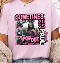 Custom Senior 25 Pop Out and Show 'Em Short Sleeve T-Shirt