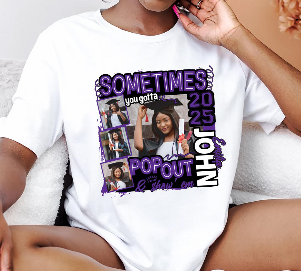 Custom Senior 25 Pop Out and Show 'Em Short Sleeve T-Shirt