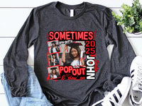 Custom Senior 25 Pop Out and Show 'Em Long Sleeve Shirt