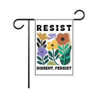 Resist Dissent Persist Garden Flag, Double Sided, Resistance Resist Hate, Anti-Trump, Resist Racism, Resist Fascism Flag