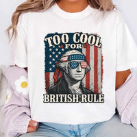 Too Cool for British Rule Short Sleeve T-Shirt
