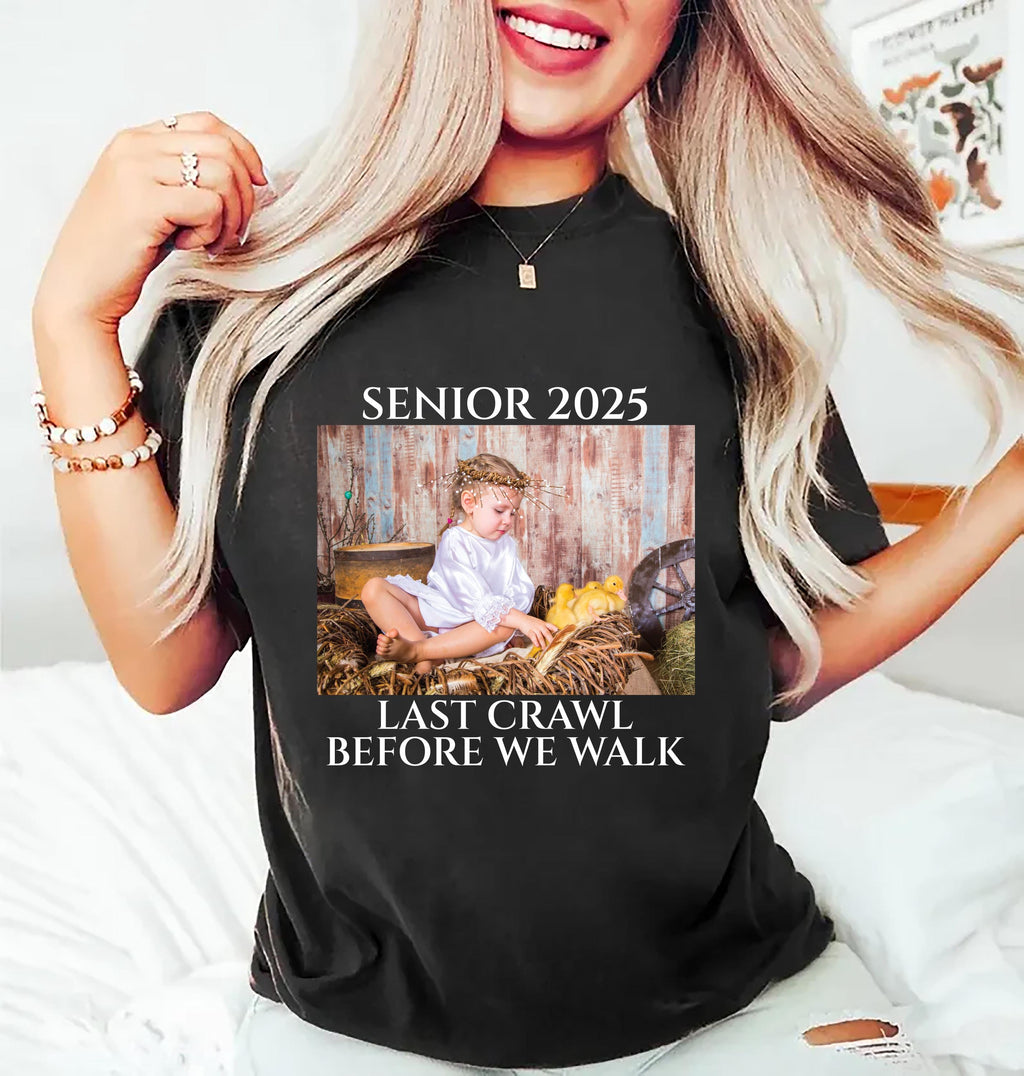 Last Crawl Before We Walk Grad Short Sleeve T-Shirt