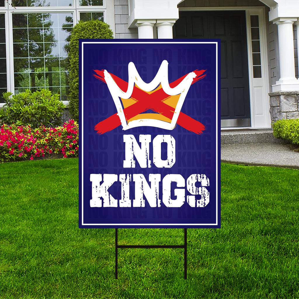 No Kings In America Yard Sign - Resist Hate Lawn Sign, Anti-Trump Sign, Resist Racism, Resist Fascism Yard Sign with Metal H-Stake