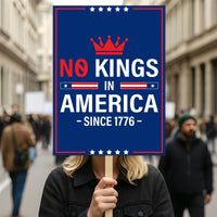 No Kings In America Protest Sign, Anti-Trump Resistance