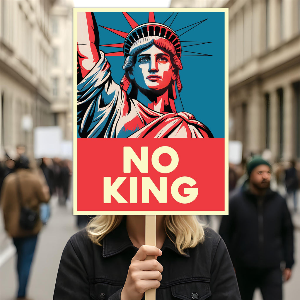 No Kings In America Protest Sign, Anti-Trump Resistance