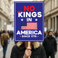 No Kings In America Protest Sign, Anti-Trump Resistance